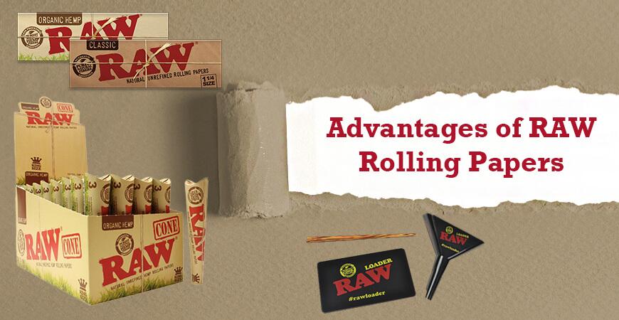 Advantages of RAW Rolling Papers